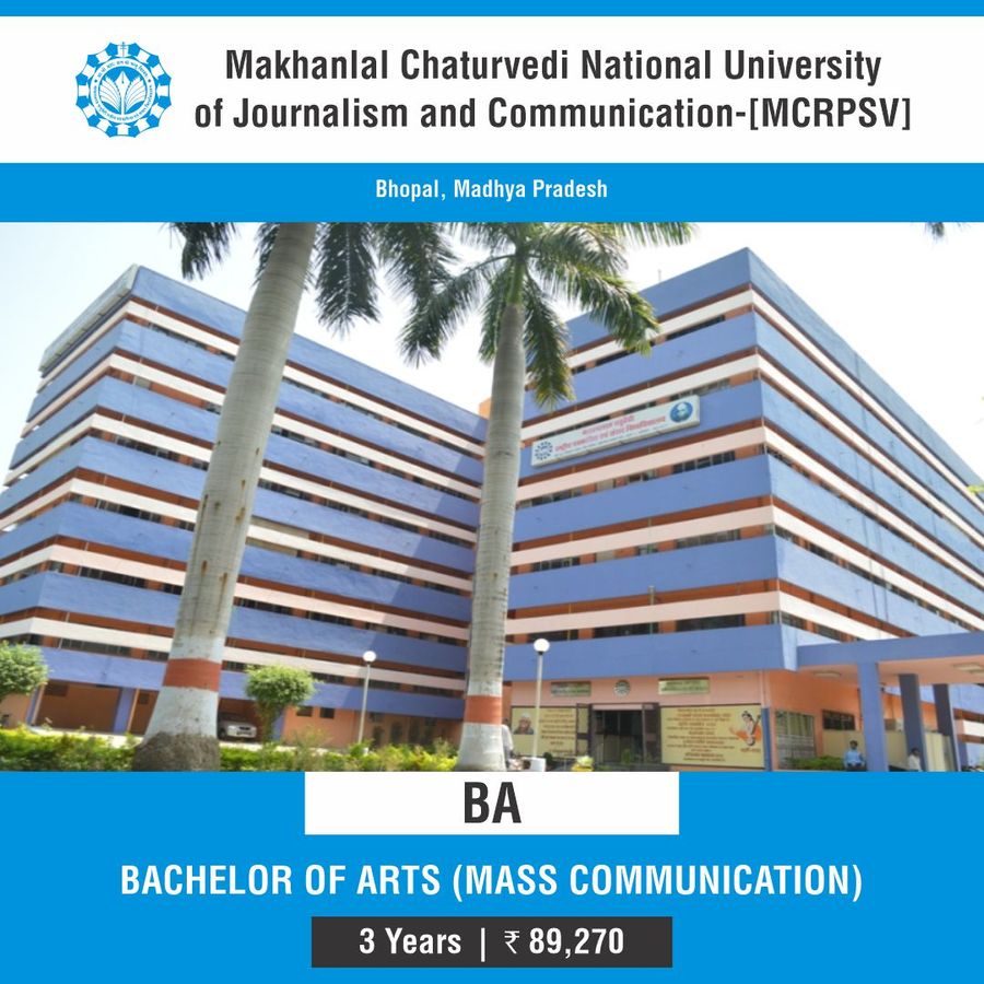 Makhanlal Chaturvedi National University of Journalism And Communication